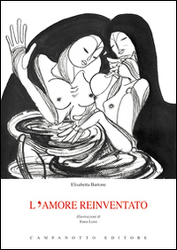 L'amore reinventato - Librerie.coop L'amore reinventato - Librerie.coop
