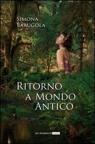 Ritorno a mondo antico - Librerie.coop