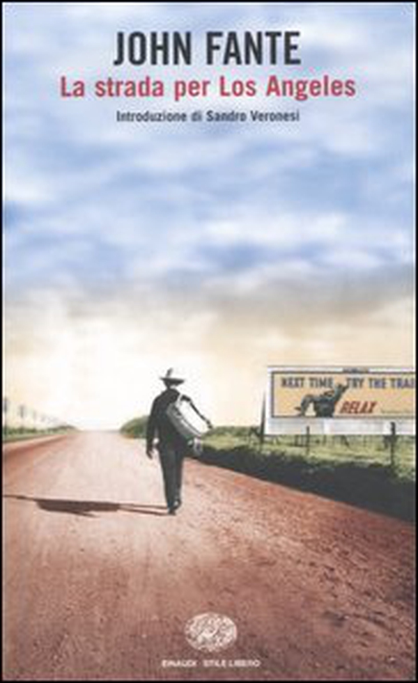 La strada per Los Angeles - Librerie.coop La strada per Los Angeles - Librerie.coop