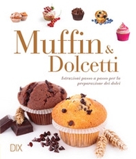 Muffin e dolcetti - Librerie.coop Muffin e dolcetti - Librerie.coop