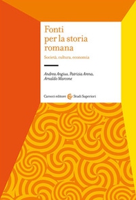 Fonti per la storia romana. Società, cultura, economia - Librerie.coop