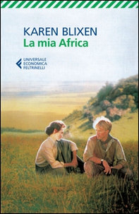 La mia Africa - Librerie.coop La mia Africa - Librerie.coop
