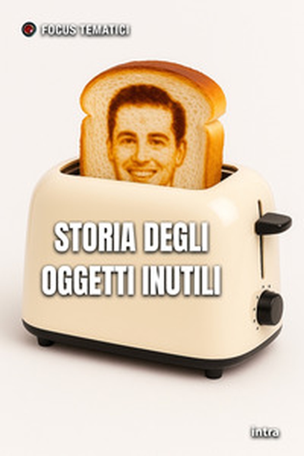 Storia degli oggetti inutili - Librerie.coop Storia degli oggetti inutili - Librerie.coop