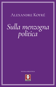 Sulla menzogna politica - Librerie.coop