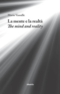 La mente e la realtà-The mind and reality - Librerie.coop