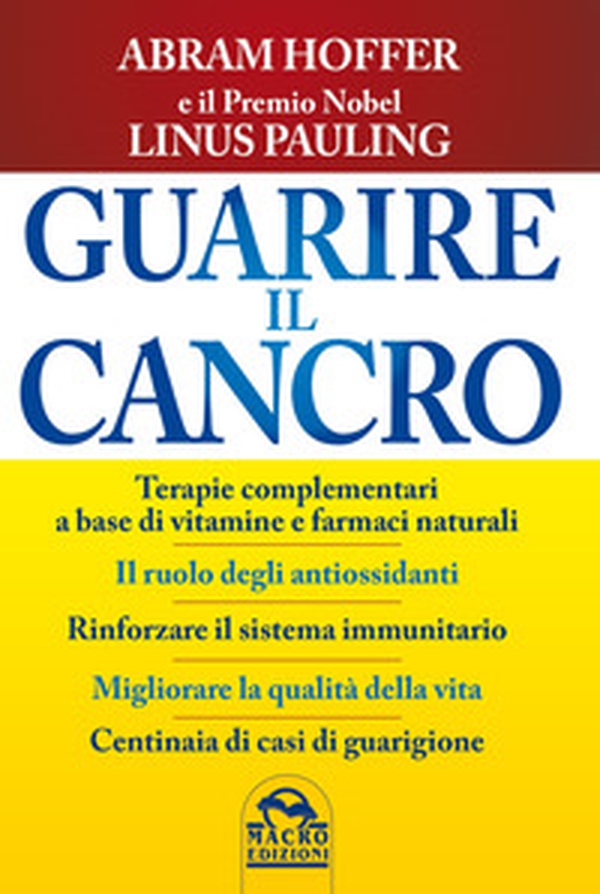 Guarire il cancro - Librerie.coop Guarire il cancro - Librerie.coop
