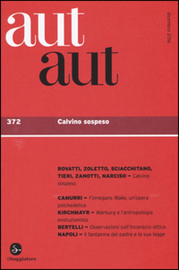 Aut aut - Vol. 372 - Librerie.coop Aut aut - Vol. 372 - Librerie.coop