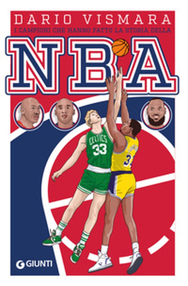 I campioni che hanno fatto la storia della NBA - Librerie.coop I campioni che hanno fatto la storia della NBA - Librerie.coop