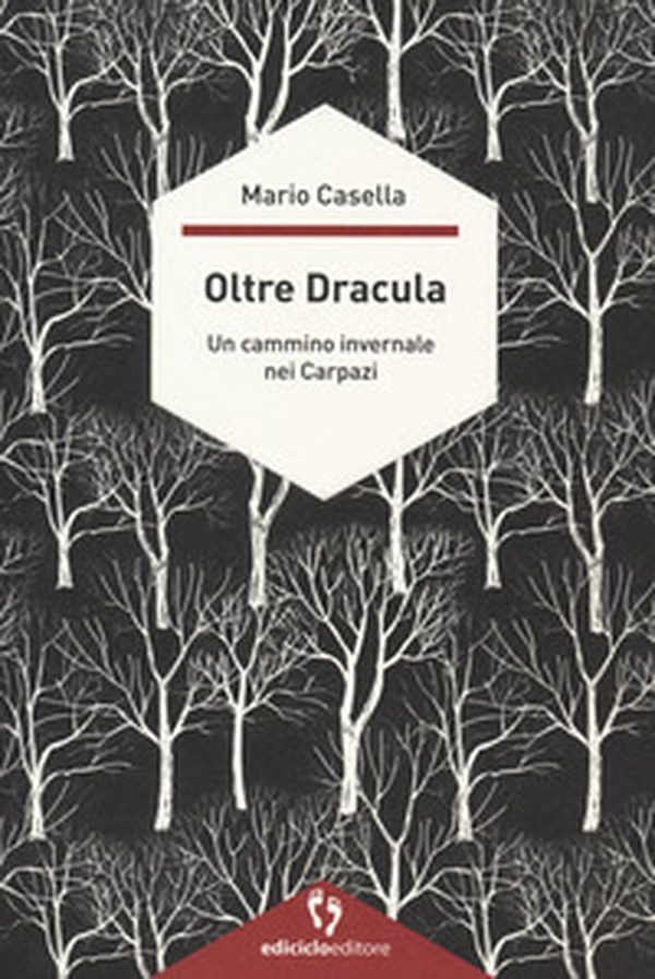 Oltre Dracula. Un cammino invernale nei Carpazi - Librerie.coop Oltre Dracula. Un cammino invernale nei Carpazi - Librerie.coop