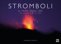 Stromboli. Il faro degli dèi-The lighthouse of the gods - Librerie.coop