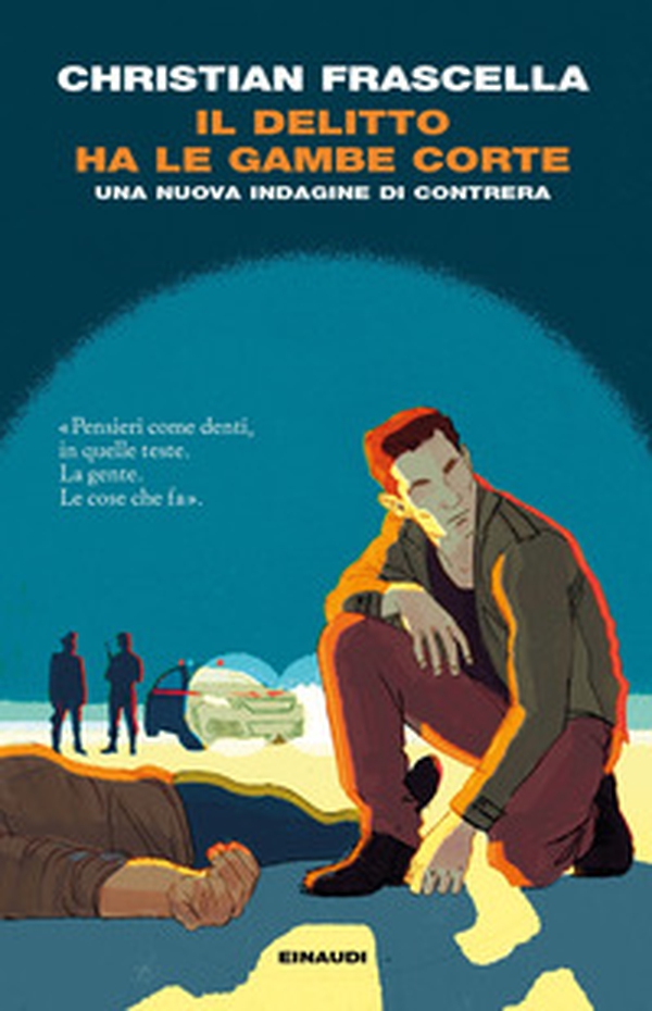 Il delitto ha le gambe corte. Una nuova indagine di Contrera - Librerie.coop Il delitto ha le gambe corte. Una nuova indagine di Contrera - Librerie.coop