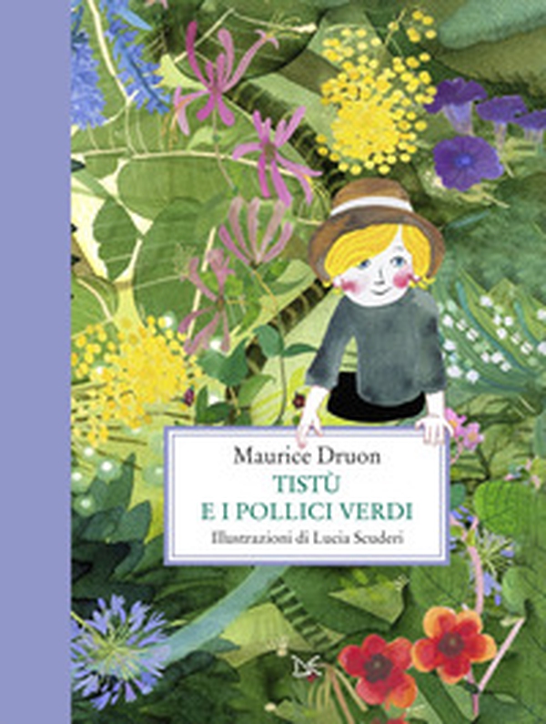 Tistù e i pollici verdi - Librerie.coop Tistù e i pollici verdi - Librerie.coop