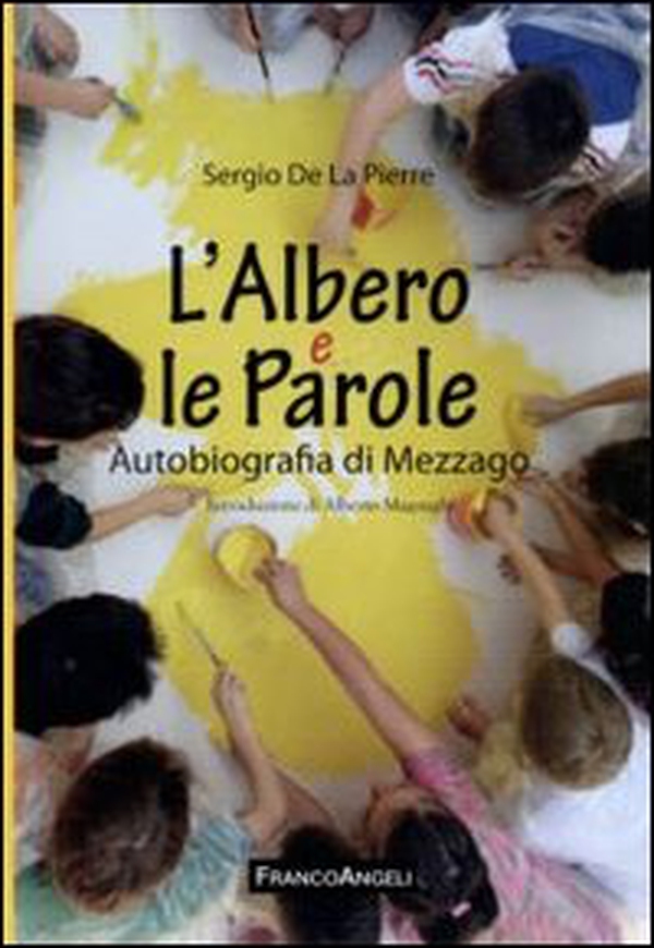 L'albero e le parole. Autobiografia di Mezzago - Librerie.coop L'albero e le parole. Autobiografia di Mezzago - Librerie.coop