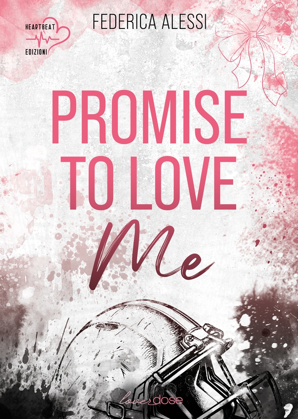 Promise to love me - Librerie.coop Promise to love me - Librerie.coop