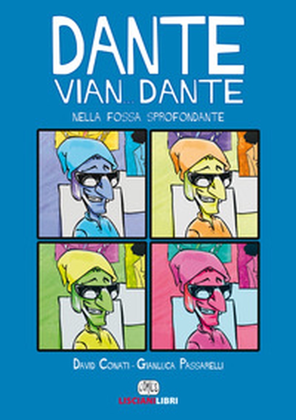 Dante vian... Dante nella fossa sprofondante - Librerie.coop Dante vian... Dante nella fossa sprofondante - Librerie.coop