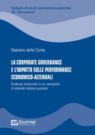 La corporate governance e l'impatto sulle performance economico-aziendali - Librerie.coop
