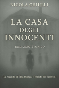 La casa degli innocenti - Librerie.coop