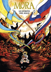 Mora. Lo spirito del male - Librerie.coop