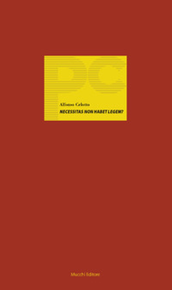 Necessitas non habet legem? Prime riflessioni sulla gestione costituzionale dell'emergenza coronavirus - Librerie.coop Necessitas non habet legem? Prime riflessioni sulla gestione costituzionale dell'emergenza coronavirus - Librerie.coop