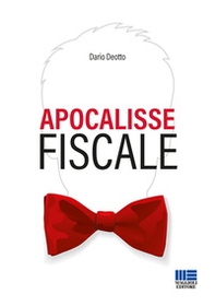 Apocalisse fiscale - Librerie.coop