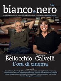 Bianco e nero. Rivista quadrimestrale del centro sperimentale di cinematografia - Librerie.coop