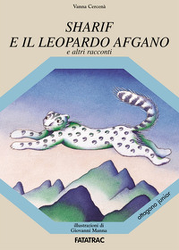 Sharif e il leopardo afgano - Librerie.coop Sharif e il leopardo afgano - Librerie.coop