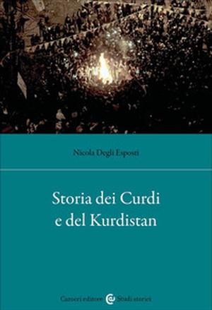 Storia dei curdi e del Kurdistan - Librerie.coop