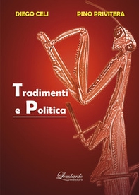 Tradimenti e politica - Librerie.coop Tradimenti e politica - Librerie.coop