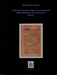 Medicina e farmacologia nei manoscritti della Biblioteca Riccardiana di Firenze - Librerie.coop