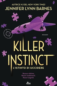 Killer Instinct. L'istinto di uccidere - Librerie.coop