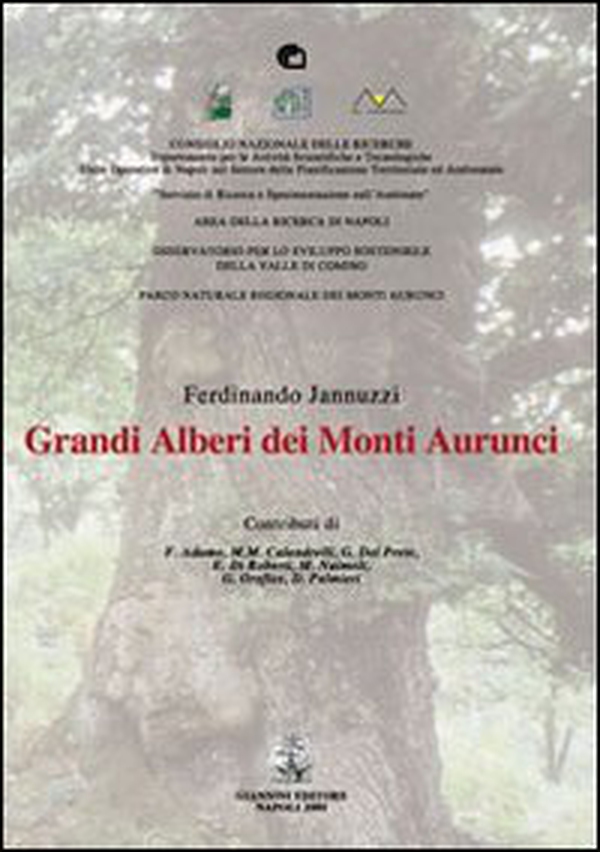 Grandi alberi dei Monti Aurunci - Librerie.coop Grandi alberi dei Monti Aurunci - Librerie.coop
