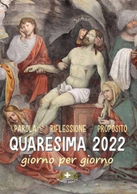Quaresima 2022. Giorno per giorno - Librerie.coop