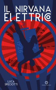 Il nirvana elettrico - Librerie.coop