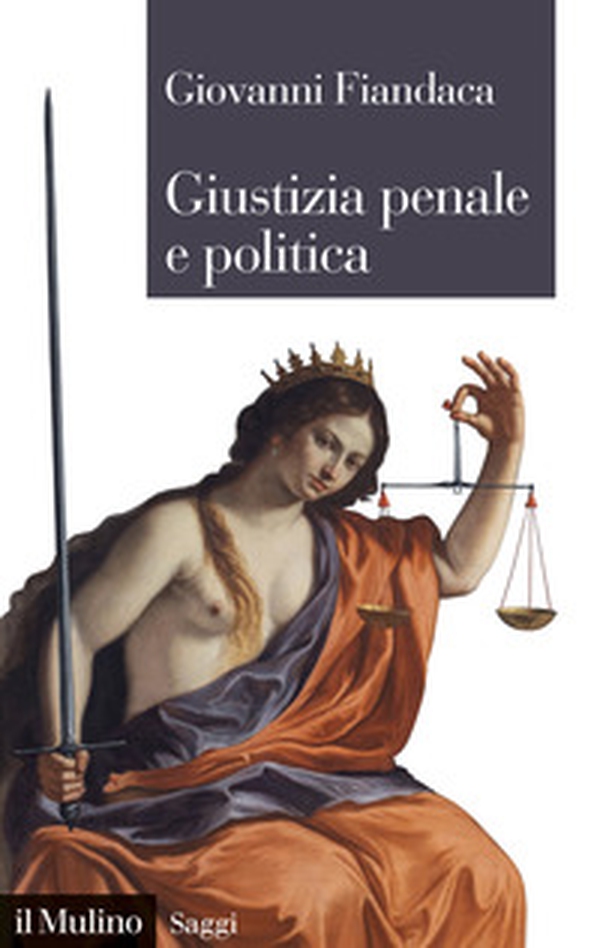 Giustizia penale e politica - Librerie.coop