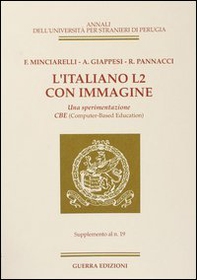 L'italiano L2 con immagine. Una sperimentazione CBE. Supplemento al n. 19 - Librerie.coop