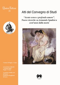 «Acuto senso e profondo amore». Nuove ricerche su Armando Spadini a cent'anni dalla morte - Librerie.coop
