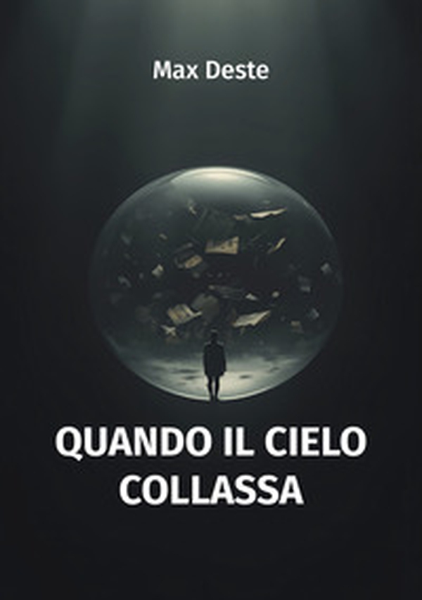 Quando il cielo collassa - Librerie.coop