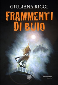 Frammenti di buio - Librerie.coop