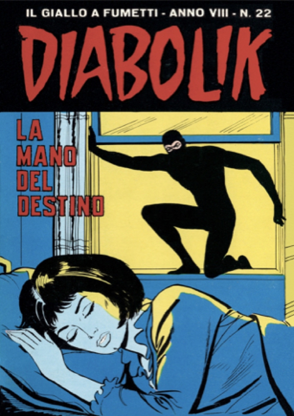 Diabolik 150. La mano del destino - Librerie.coop