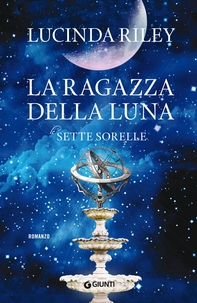 La ragazza della luna - Librerie.coop La ragazza della luna - Librerie.coop