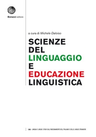 Scienze del linguaggio e educazione linguistica: una cornice epistemologica - Librerie.coop Scienze del linguaggio e educazione linguistica: una cornice epistemologica - Librerie.coop