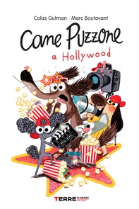 Cane Puzzone a Hollywood - Librerie.coop