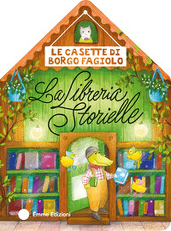 Le casette di Borgo Fagiolo. La libreria Storielle - Librerie.coop Le casette di Borgo Fagiolo. La libreria Storielle - Librerie.coop