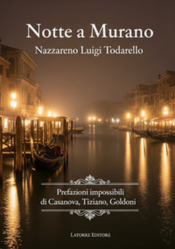 Notte a Murano - Librerie.coop Notte a Murano - Librerie.coop