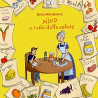Nico e i cibi della salute - Librerie.coop