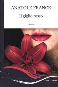 Il giglio rosso - Librerie.coop Il giglio rosso - Librerie.coop