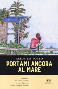 Portami ancora al mare - Librerie.coop