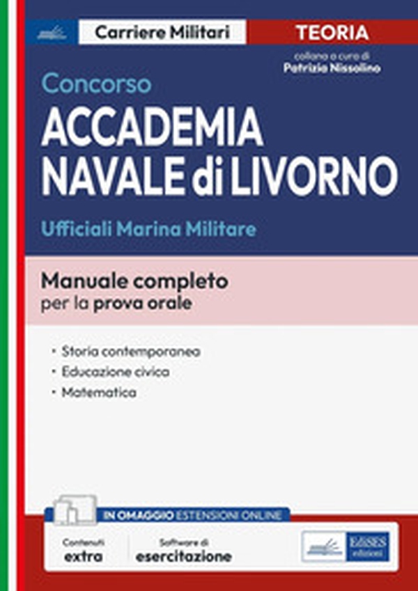 Concorso accademia navale di Livorno. Ufficiali Marina - Librerie.coop Concorso accademia navale di Livorno. Ufficiali Marina - Librerie.coop