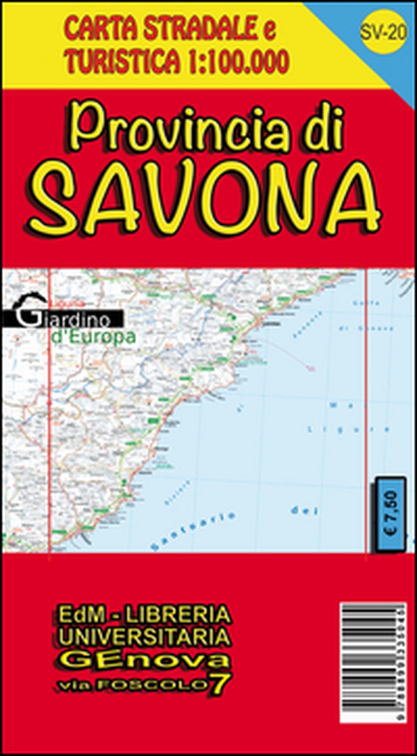 Provincia di Savona. Carta stradale e turistica 1:100.000 - Librerie.coop Provincia di Savona. Carta stradale e turistica 1:100.000 - Librerie.coop