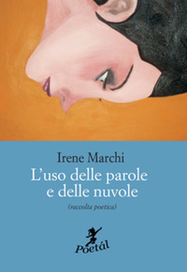 L'uso delle parole e delle nuvole - Librerie.coop L'uso delle parole e delle nuvole - Librerie.coop